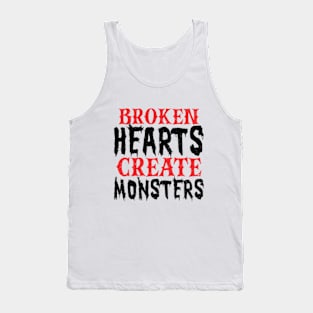 Broken Hearts Create Monsters Single Anti Valentine Tank Top